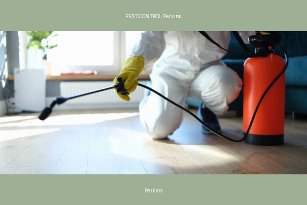 PEST CONTROL Perkins